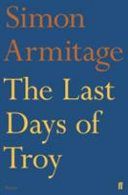 Last Days of Troy (Armitage Simon)(Paperback)