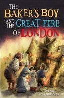 Baker's Boy and the Great Fire of London (Bradman Tom)(Paperback)
