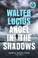 Angel in the Shadows (Lucius Walter)(Paperback)