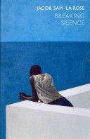 Breaking Silence (Sam-La Rose Jacob)(Paperback)