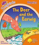 Songbirds Phonics: Level 6: the Deer and the Earwig (Donaldson Julia)(Paperback)