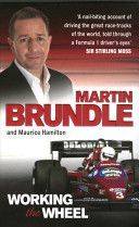 Working the Wheel (Brundle Martin)(Paperback)