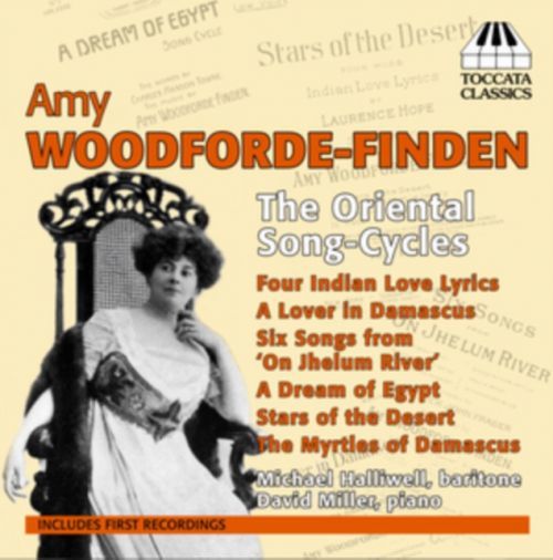 Amy Woodforde-Finden: The Oriental Song-cycles (CD / Album)