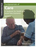 Fundamentals of Care - A Textbook for Health and Social Care Assistants (Peate Ian)(Paperback)