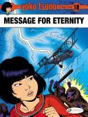 Yoko Tsuno - Message for Eternity (Leloup Roger)(Paperback)