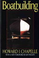 Boat Building - A Complete Handbook of Wooden Boat Construction (Chapelle Howard Irving)(Pevná vazba)