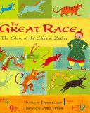 Great Race: The Story of the Chinese Zodiac (Casey Dawn)(Paperback)