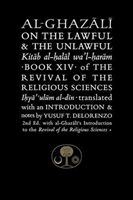 Al-Ghazali on the Lawful and the Unlawful (Al-Ghazali Abu Hamid)(Paperback)