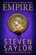 Empire - An Epic Novel of Ancient Rome (Saylor Steven)(Paperback)