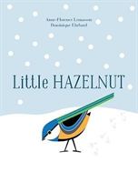 Little Hazelnut (Lemasson Anne-Florence)(Pevná vazba)