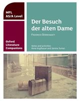 Oxford Literature Companions: Der Besuch der alten Dame (Koglbauer Rene)(Paperback)
