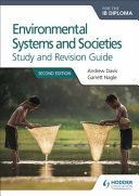 Environmental Systems and Societies for the IB Diploma Study and Revision Guide - Second edition (Davis Andrew)(Paperback)