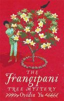 Frangipani Tree Mystery (Yu Ovidia)(Paperback)