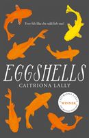 Eggshells (Lally Caitriona)(Paperback / softback)