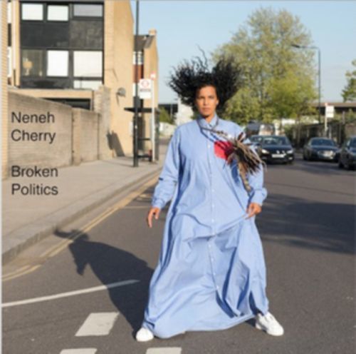 Broken Politics (Neneh Cherry) (CD / Album)