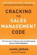 Cracking the Sales Management Code - The Secrets to Measuring and Managing Sales Performance (Jordan Jason)(Pevná vazba)
