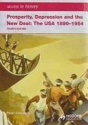 Prosperity, Depression and the New Deal - The USA 1890-1954 (Clements Peter)(Paperback)