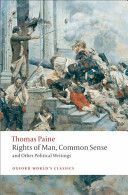 Rights of Man, Common Sense, and Other Political Writings (Paine Thomas)(Paperback)