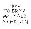 How to Draw a Chicken (Senac Jean-Vincent)(Pevná vazba)