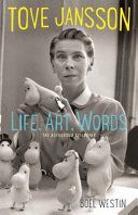 Tove Jansson Life, Art, Words - The Authorised Biography (Westin Boel)(Paperback)