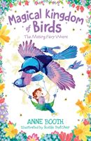 Magical Kingdom of Birds: The Missing Fairy-Wrens (Booth Anne)(Paperback / softback)