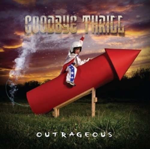 Outrageous (Goodbye Thrill) (CD / Album)