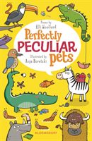 Perfectly Peculiar Pets (Woollard Elli)(Paperback / softback)