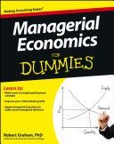 Managerial Economics For Dummies (Graham Robert J.)(Paperback)