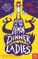 Attack of the Demon Dinner Ladies (Butchart Pamela)(Paperback)