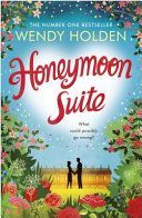 Honeymoon Suite (Holden Wendy)(Paperback)