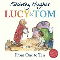 Lucy & Tom: From One to Ten (Hughes Shirley)(Paperback)