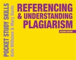 Referencing and Understanding Plagiarism (Williams Kate)(Paperback)