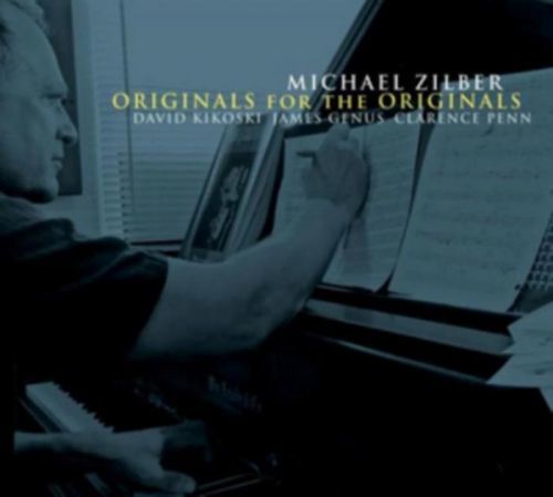 Originals for the Originals (Michael Zilber) (CD / Album)
