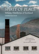 Spirit of Place - Whisky Distilleries of Scotland (MacLean Charles)(Pevná vazba)