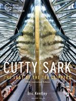 Cutty Sark - The Last of the Tea Clippers (150th anniversary edition) (Kentley Eric)(Paperback / softback)