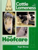 Cattle Lameness and Hoofcare (Blowey Roger)(Pevná vazba)