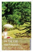 On the Eve (Turgenev Ivan)(Paperback)
