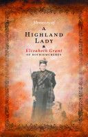 Memoirs of a Highland Lady (Grant Elizabeth)(Paperback)