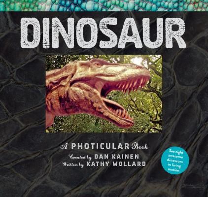 Dinosaur - A Photicular Book (Kainen Dan)(Pevná vazba)