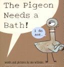 Pigeon Needs a Bath (Willems Mo)(Paperback)