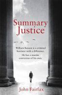 Summary Justice - 'An all-action court drama' Sunday Times (Fairfax John)(Paperback)
