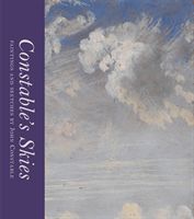 Constable's Skies - Paintings and Sketches by John Constable (Evans Mark)(Pevná vazba)