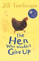Hen Who Wouldn't Give Up (Tomlinson Jill)(Paperback)
