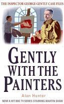 Gently With the Painters (Hunter Alan)(Paperback)