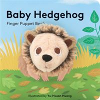 Baby Hedgehog: Finger Puppet Book (Chronicle Books)(Board book)
