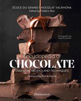 Encyclopedia of Chocolate - Essential Recipes and Techniques (Bau Frederic)(Pevná vazba)