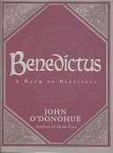 Benedictus - A Book of Blessings (O'Donohue John Ph.D.)(Pevná vazba)