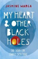 My Heart and Other Black Holes (Warga Jasmine)(Paperback)