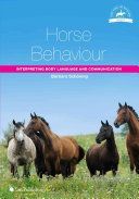 Horse Behaviour - Interpreting Body Language and Communication (Schoning Barbara)(Paperback)