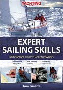 Yachting Monthly's Expert Sailing Skills - No Nonsense Advice That Really Works (Cunliffe Tom)(Pevná vazba)